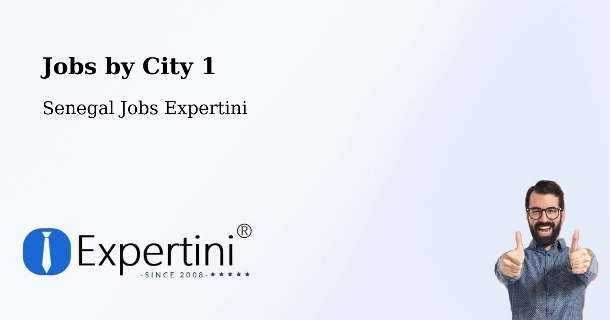 City Jobs in Senegal - Expertini