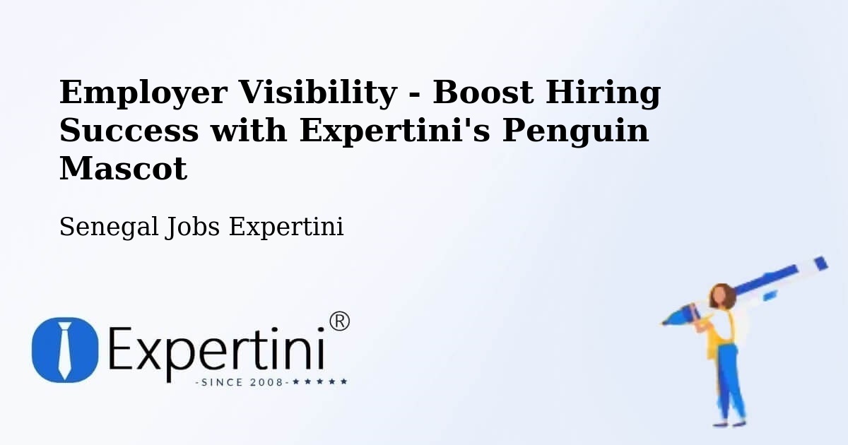 CV and Resume Visibility Optimization – Dara - Senegal Jobs Expertini